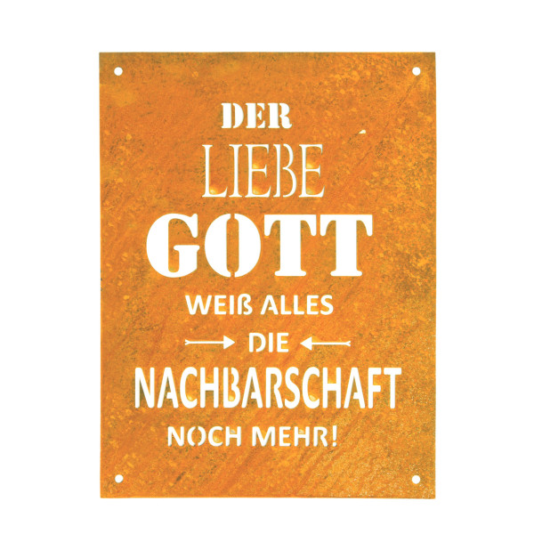 Deko Schild Gott weiß alles, Rostschild mit Spruch, 26x35cm, Edelrost, Gerrys Garden