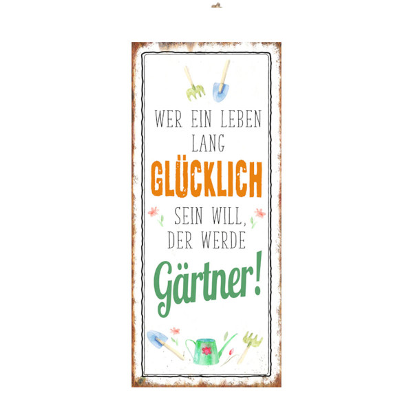 Metall Schild mit Spruch: Gärtner ..., 30x10cm, Gerrys Garden