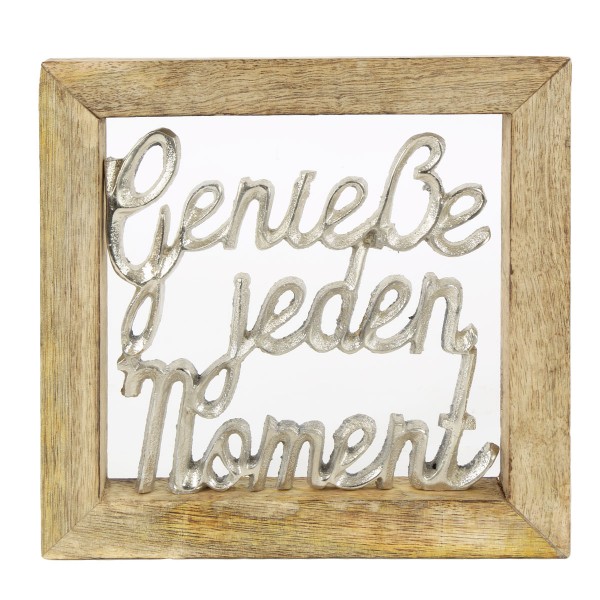 Rahmen mit Spruch: Genieße jeden Moment silber 20x20cm